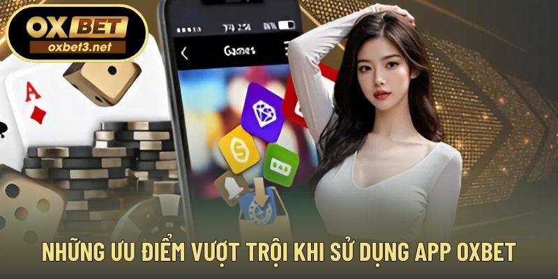 Lợi thế nổi bật khi sử dụng ứng dụng di động